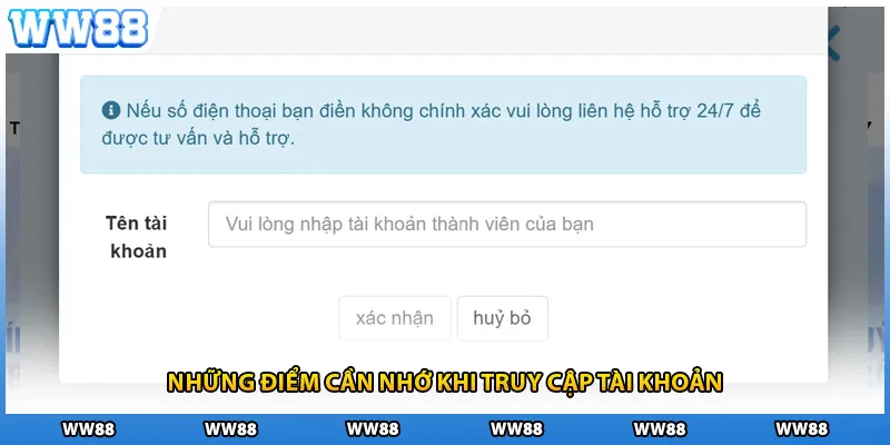 Những điểm cần nhớ khi truy cập tài khoản